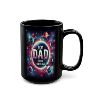Best Dad in the Universe 15oz Coffee Mug - Perfect Father's Day Gift, Space-Themed Mug for Dads, Unique Galaxy Design