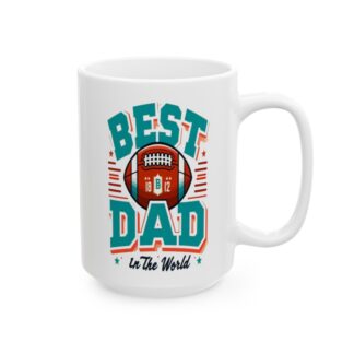 Best Dad in the World Football 15oz Coffee Mug - Perfect Father's Day Gift for Football Loving Dads