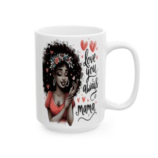 A Mama's Love: Blissfull Mama 15oz Coffee Mug