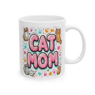 Celebrate Your Love: 'Cat Mom' 11oz Coffee Mug - Perfect for Feline Fans!