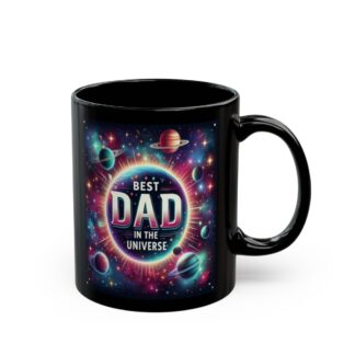 Best Dad in the Universe 11oz Coffee Mug - Perfect Father's Day Gift, Space-Themed Mug for Dads, Unique Galaxy Design